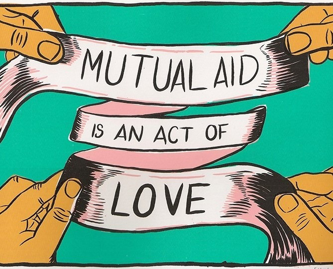 Mutual Aid is an Act of Love